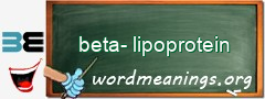 WordMeaning blackboard for beta-lipoprotein